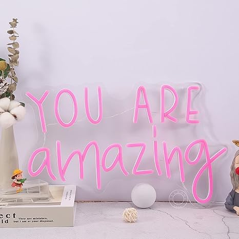 You Are Amazing Neon Sign