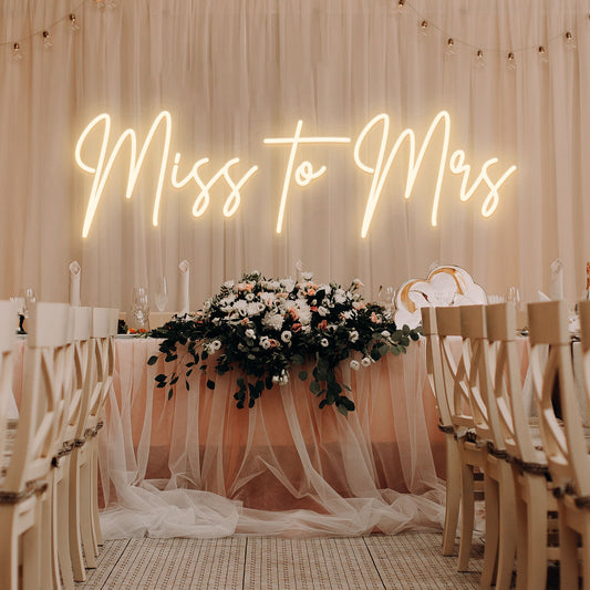 Miss to Mrs Custom Neon Sign