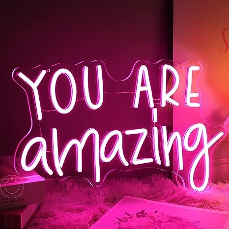 You Are Amazing Neon Sign