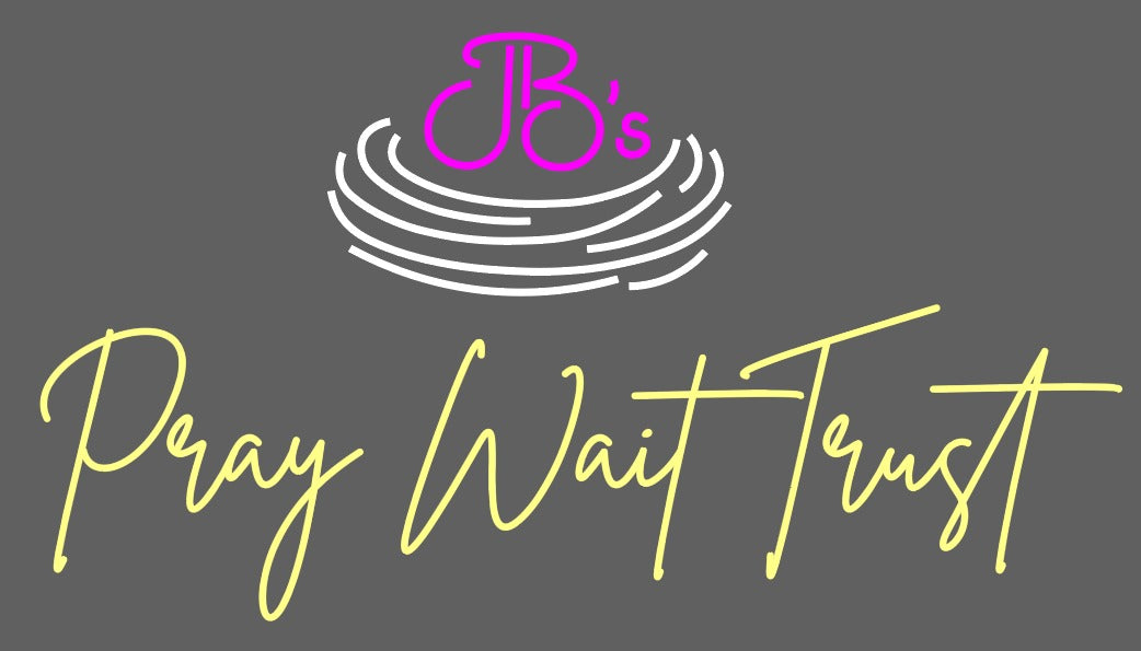 PRAY WAIT TRUST Custom Neon Sign