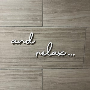 And Relax... Wall Decor